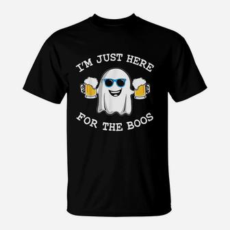 Funny Halloween I Am Just Here For The Boos Costume Gift T-Shirt | Seseable FR