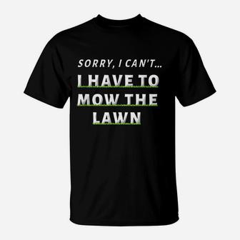 Funny Lawn Mowing Grass Cutting Mower Dad Father Gifts T-Shirt - Seseable