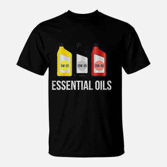 Funny Mechanic Dad Fathers Day Dads Essential Oils T-Shirt