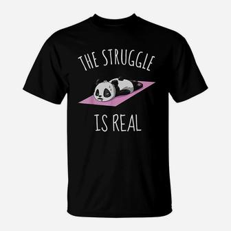 Funny Panda Yoga Exercise The Struggle Is Real T-Shirt - Seseable