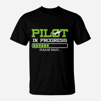 Funny Pilot In Progress Flight Student Gift Idea T-Shirt - Seseable