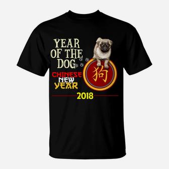 Funny Pug Chinese New Year 2018 T-Shirt - Seseable