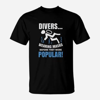 Funny Scuba Diving Pun Gift For Scuba Diver T-Shirt - Seseable