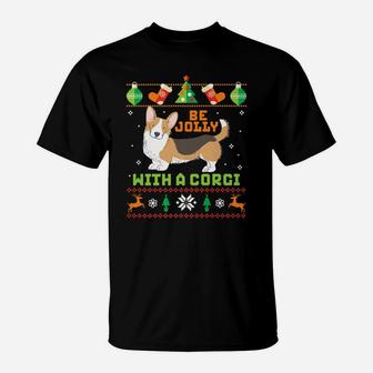 Funny Ugly Christmas Sweater Dog Be Jolly With Corgi T-Shirt - Seseable
