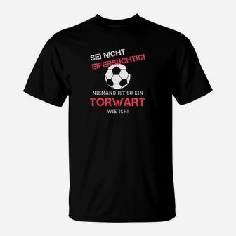 Fußball Torwart Limitiert T-Shirt - Seseable