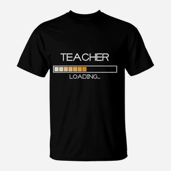 Future Teacher Loading Bar Graduation Teacher Gift T-Shirt - Seseable