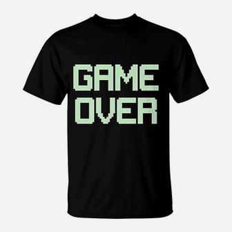 Game Over Retro Gaming Funny Video Gamer Outfits T-Shirt - Seseable