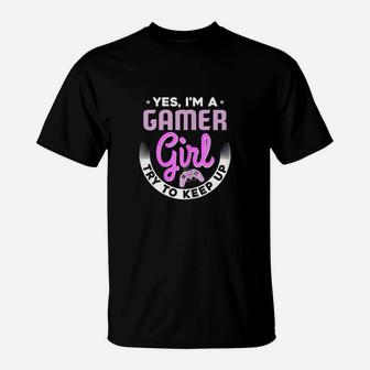 Gamer Girl Gift For Girl Gamer T-Shirt - Seseable