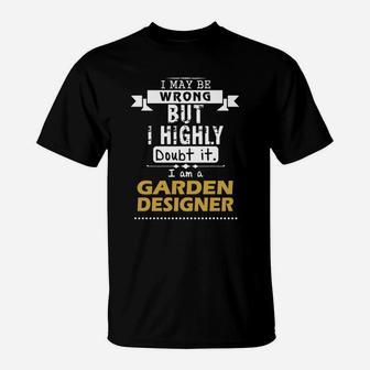 Garden Designer Dout It T-Shirt - Seseable
