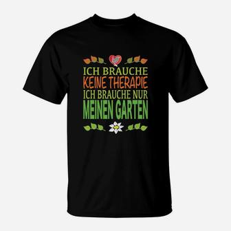 Garten Therapie T-Shirt für Kleingarten & Schrebergarten Fans - Seseable