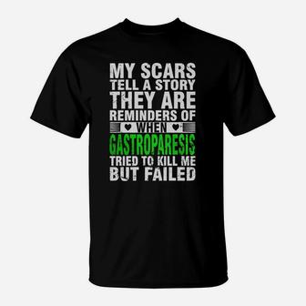 Gastroparesis Tried To Kill Me But Failed T Shirt T-Shirt - Seseable