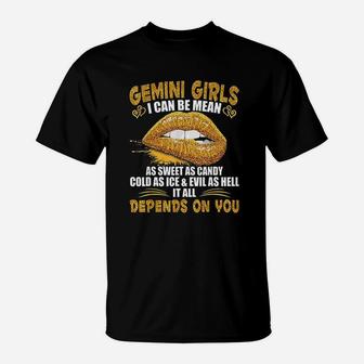 Gemini Girl I Can Be Mean Golden Gemini Gift T-Shirt - Seseable