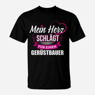 Gerüstbauer Gerüster Gerüstbau Herz T-Shirt - Seseable