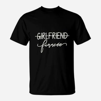 Girlfriend Fiancee, best friend birthday gifts, unique friend gifts, gifts for best friend T-Shirt - Seseable
