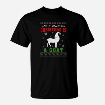 Goa All I Want For Christmas Is A Goat T-Shirt - Seseable