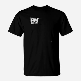 Goat Mom Funny As Goat Lover Gifts Animal T-Shirt - Seseable