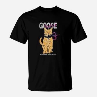 Goose Cool Name For A Cat Cartoon Style T-Shirt - Seseable