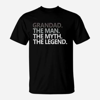Grandad The Man The Myth The Legend T-Shirt - Seseable
