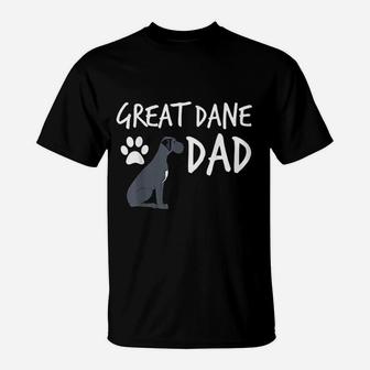 Great Dane Dad Dog Puppy Pet Lover Gift T-Shirt - Seseable