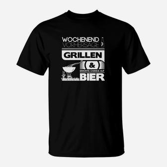 Grillen Bier Am Wochenende  T-Shirt - Seseable