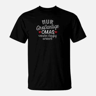 Großartige Omas T-Shirt, Schwarzes Tee mit Spruch für Großmütter - Seseable