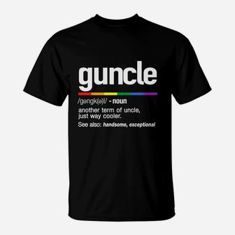 Guncle, Gay Uncle Definition Shirt T-Shirt - Seseable