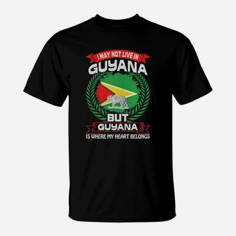 Guyana Is Where My Heart Belongs Country Tshirt Hoodie T-Shirt - Seseable