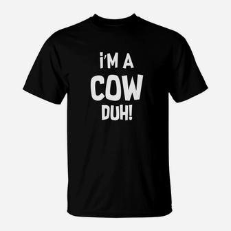 Halloween Costume Im A Cow Duh Black Funny T-Shirt - Seseable
