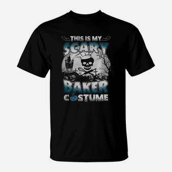 Halloween This Is My Scary Baker Costume Halloween T-Shirt - Seseable