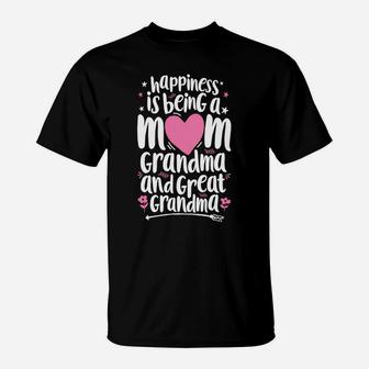 Happiness Is Being A Mom Great Grandma Women Mother T-Shirt - Seseable