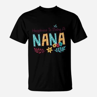 Happiness Is Being A Nana Vintage Flower Grandma T-Shirt - Seseable