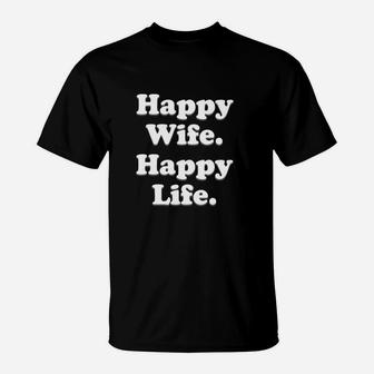 Happy Wife Happy Life Wedding Funny Husband Love T-Shirt - Seseable