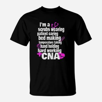 Hard Working Cna Certified Nursing Assistant T-Shirt - Seseable