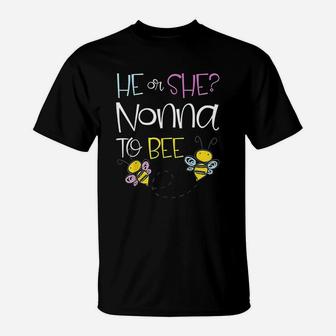 He Or She Nonna To Bee Future Grandma To Be T-Shirt - Seseable