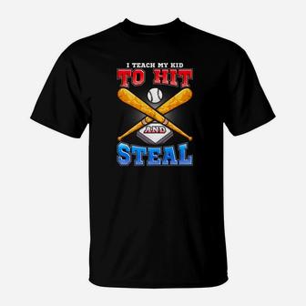 Hit Steal Baseball Dad Funny Fathers Day Gift Premium T-Shirt - Seseable