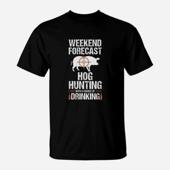 Hog Hunting Funny Weekend Beer Boar Hunter Pig Gift T-Shirt - Seseable