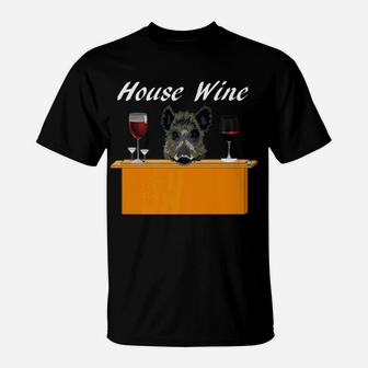 House Wine Vintage Vino Vinyard Grapes Pig Swine Funny Gift T-Shirt - Seseable