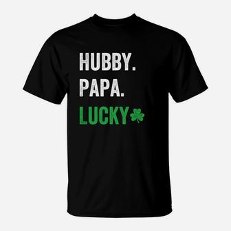 Hubby Papa Lucky Dad St Patricks Day T-Shirt - Seseable