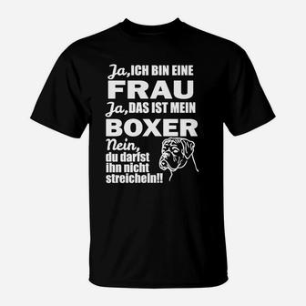 Humorvolles Damen T-Shirt: Boxer Hund & Spruch für Hundefreundinnen - Seseable