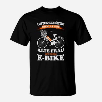 Humorvolles E-Bike Shirt Alte Frau Power, Lustiges Radfahrer T-Shirt - Seseable