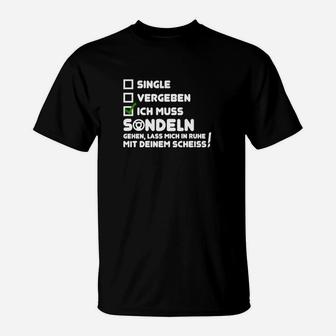 Humorvolles Sondler T-Shirt, Single/Vergeben/Sondeln Spruch - Seseable