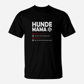 Hunde Mama T-Shirt mit Lustigem Spruch, Geschenk für Hundefans - Seseable