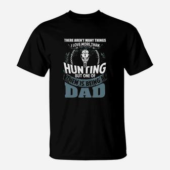 Hunting Dad T Shirt Funny Fathers Day Gift T-Shirt - Seseable