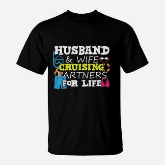 Husband And Wife Cruising Partners For Life Vacation T-Shirt - Seseable