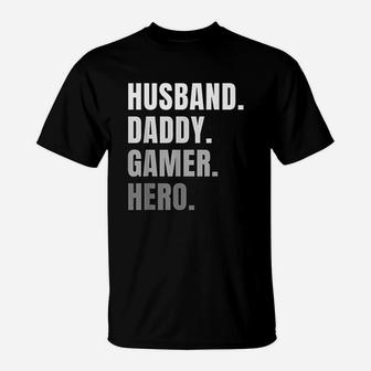 Husband Dad Father Gamer Gaming T-Shirt - Seseable