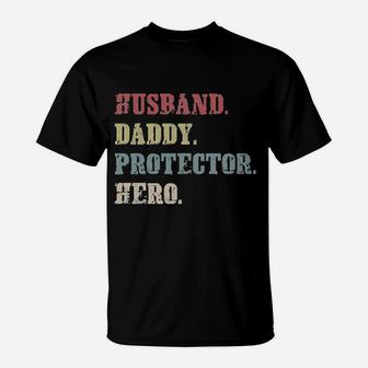 Husband Daddy Protector Hero Cool Vintage 60s 70s 80s Father Dad T-Shirt - Seseable