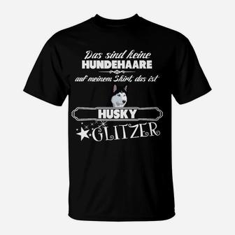 Husky Glitzer T-Shirt, Lustiges Design für Hundebesitzer - Seseable