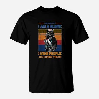 I Am A Cat Nurse I Stab People I Know Things Black Cat T-Shirt | Seseable UK