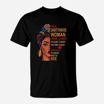I Am A Sagittarius Woman I Have 3 Sides For Girl T-Shirt - Seseable