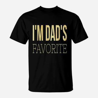 I Am Moms Dads Favorite Funny T-Shirt - Seseable